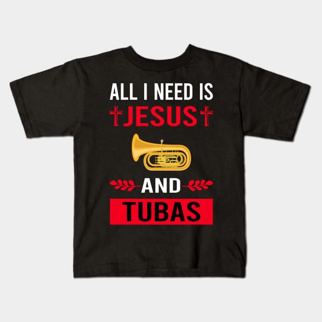 I Need Jesus And Tuba Kids T-Shirt by Good Day